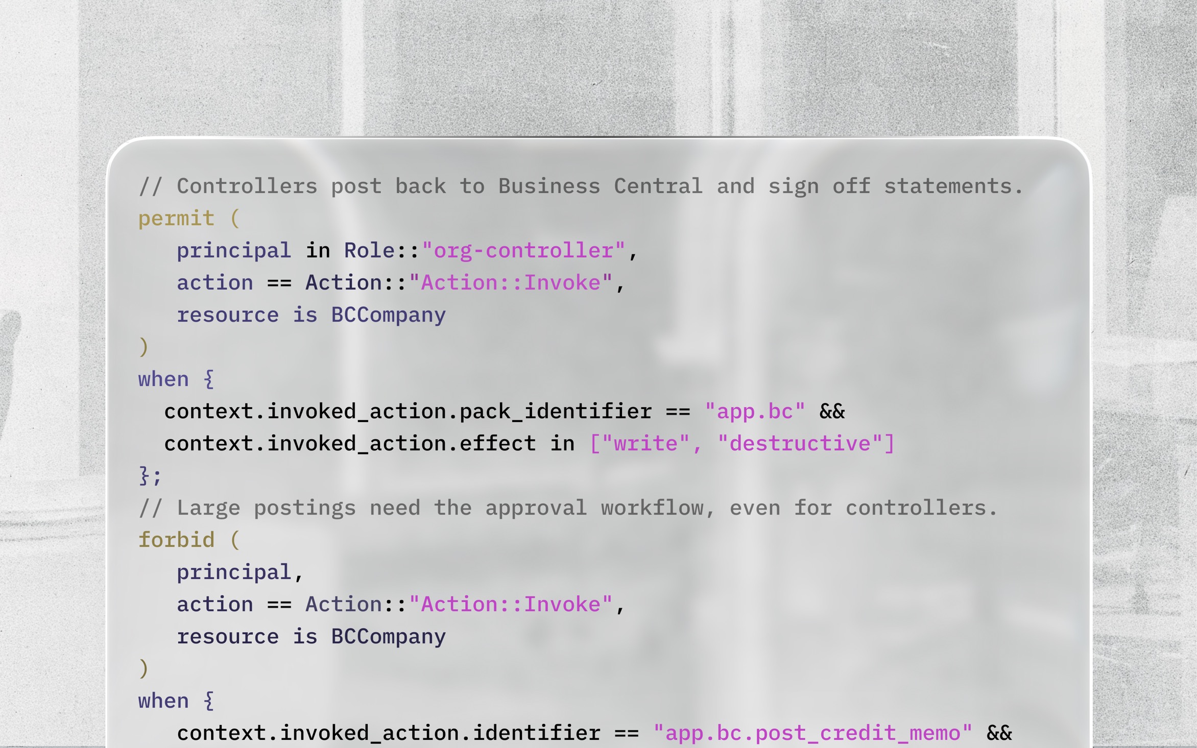 A policy that lets controllers post to Business Central, while large postings still require approval.